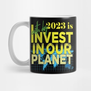 Earth Day Everyday Earth Day - Planet Anniversary 2023. Mug